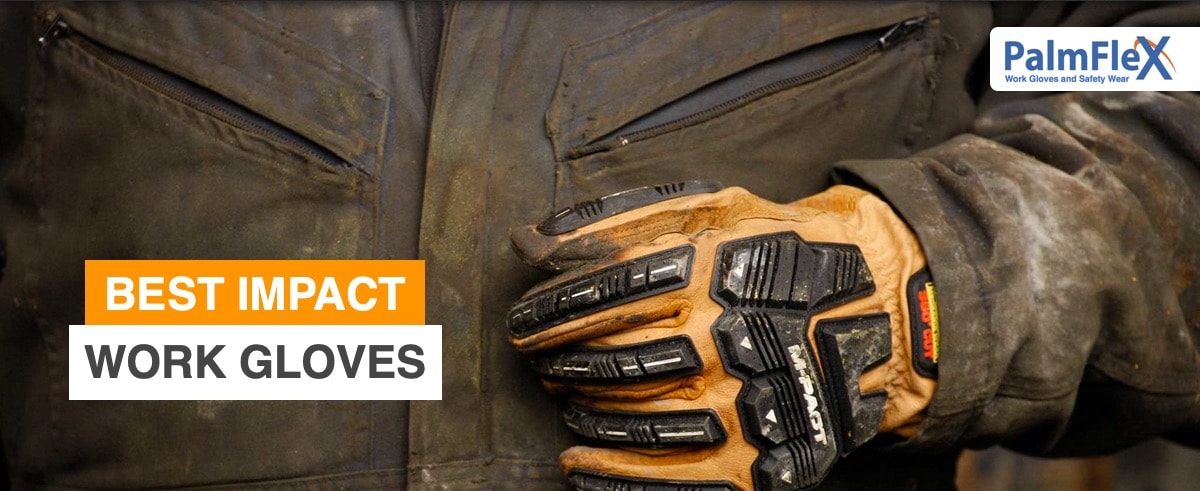 best impact work gloves